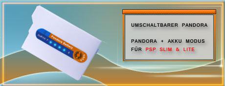 Umschaltbarer Pandora Akku zum flashen der PSP Slim & Lite